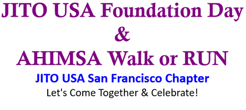 JITO USA Ahimsa Walk-Run & JITO Foundation Day