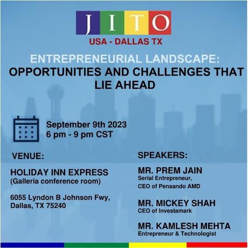 JITO USA Dallas: Entrepreneurial Landscape: Opportunities and Challenges That Lie Ahead!